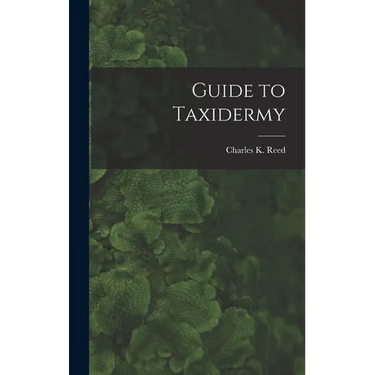 Guide to Taxidermy