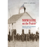 Norwegians on the Prairie: Ethnicity and the Development of the Country Town
