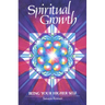 Spiritual Growth: Being Your Higher Self