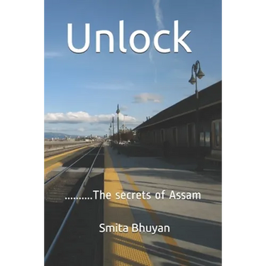 Unlock: The secrets of Assam
