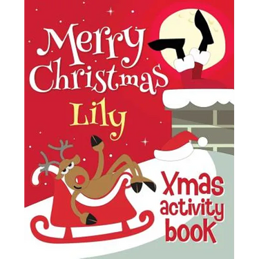 Merry Christmas Lily - Xmas Activity Book: (Personalized Children's Activity Book)