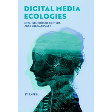 Digital Media Ecologies: Entanglements of Content, Code and Hardware