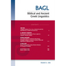Biblical and Ancient Greek Linguistics, Volume 12
