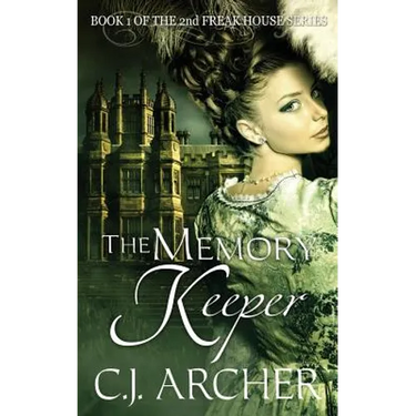 The Memory Keeper: Book 1 of the 2nd Freak House trilogy
