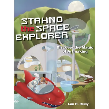 Stahno the Space Explorer: Discover The Magic of Artmaking