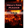 Hell's Fire Magick