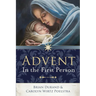 Advent in the First Person