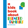 A Kids Book about Blended Families