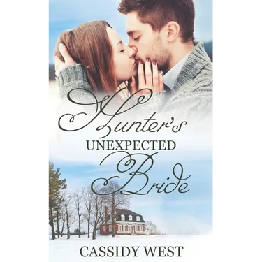 Hunter's Unexpected Bride: Christian Contemporary Romance