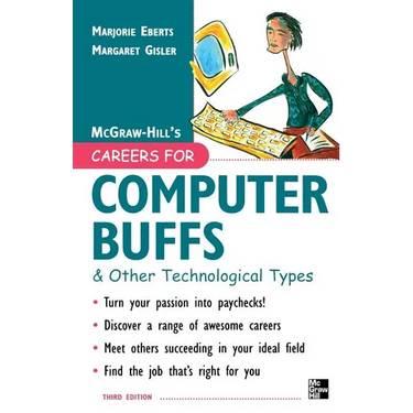 Careers for Computer Buffs and Other Technological Types, 3rd Edition