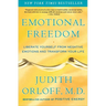 Emotional Freedom: Liberate Yourself from Negative Emotions and Transform Your Life