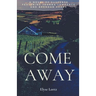 Come Away
