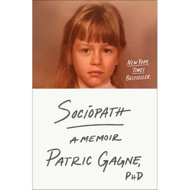 Sociopath: A Memoir