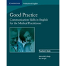 Good Practice: Communication Skills in English for the Medical Practitioner