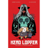 Head Lopper Volume 1: The Island or a Plague of Beasts