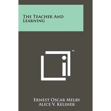 The Teacher and Learning