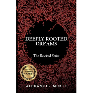 Deeply Rooted Dreams