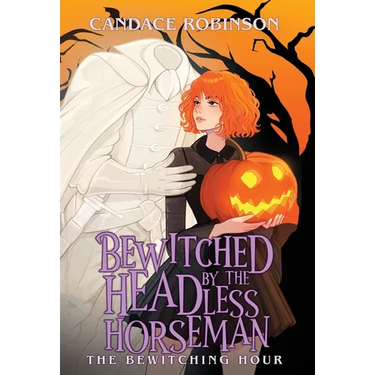 Bewitched by the Headless Horseman