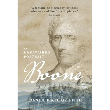 Boone: An Unfinished Portrait