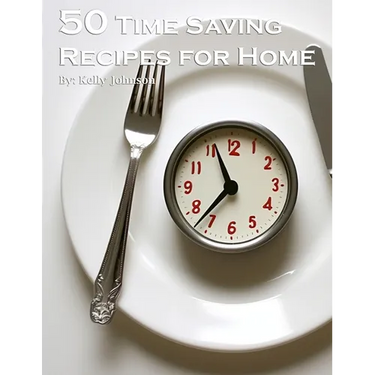 50 Time-Saving Recipes for Home