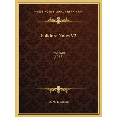 Folklore Notes V2: Konkan (1915)