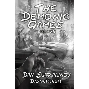The Demonic Games (Disgardium Book #7): LitRPG Series