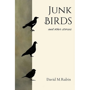 Junk Birds and Other Stories