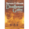 Deadhouse Gates