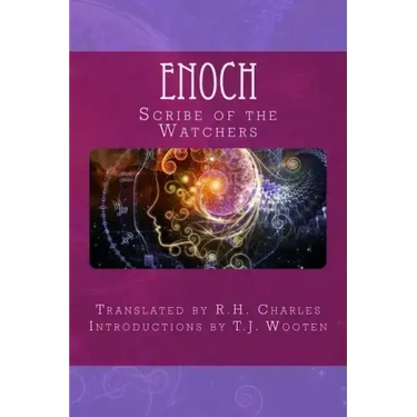 Enoch: Scribe of the Watchers