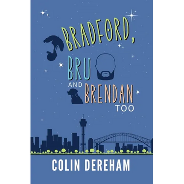 Bradford, Bru And Brendan Too
