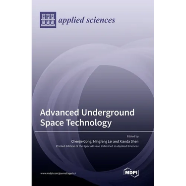 Advanced Underground Space Technology
