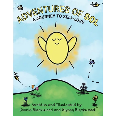 Adventures Of Sol: A Journey to Self-Love
