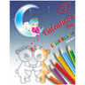 Valentine's Day Coloring Book for Kids: valentines day books for kids, cute valentines day cupid, valentines books for kids, hearts love, animals colo