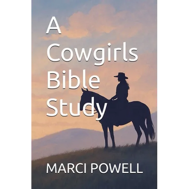 A Cowgirls Bible Study