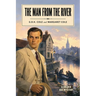 The Man From the River