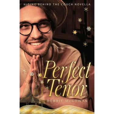 Perfect Tenor: A Hiding Behind The Couch Novella