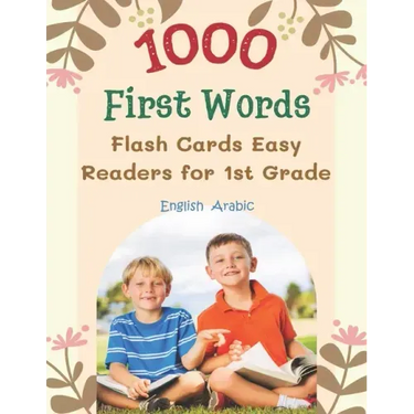 1000 First Words Flash Cards Easy Readers for 1st Grade English Arabic: I can read books my first flashcards of full sight word list with pictures and