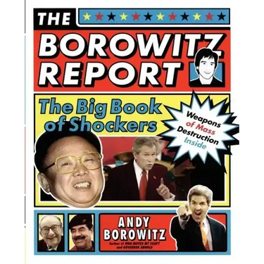 The Borowitz Report: The Big Book of Shockers