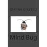 Mind Bug