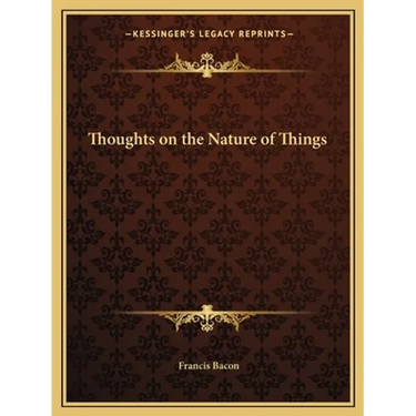 Thoughts on the Nature of Things