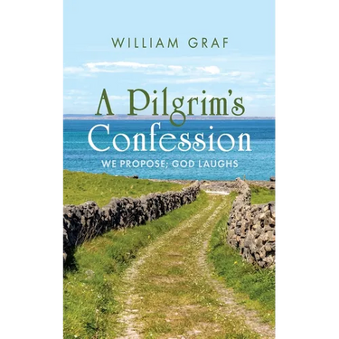 A Pilgrim's Confession