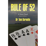 Rule of 52: A New Deal (Second Edition)