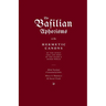 The Basilian Aphorisms: Or the Hermetic Canons of the Spirit, Soul, and Body of the Major and Minor World
