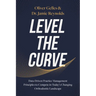 Level the Curve: Data-Driven Practice Management Principles to Compete in Today's Changing Orthodontic Landscape