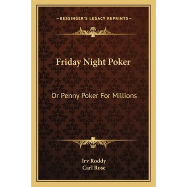 Friday Night Poker: Or Penny Poker For Millions