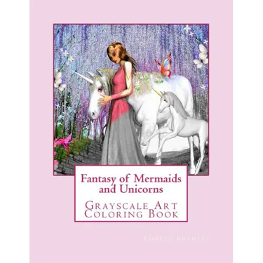 Fantasy of Mermaids and Unicorns: Grayscale Art Coloring Book