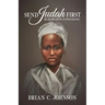 Send Judah First: The Erased Life of an Enslaved Soul