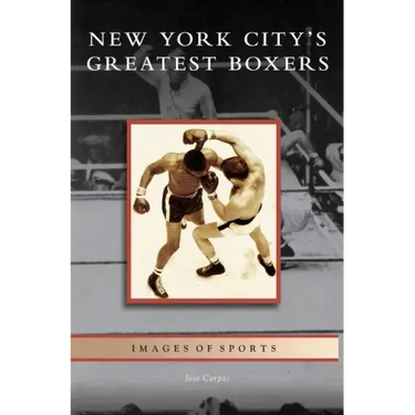 New York City's Greatest Boxers