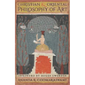 Christian and Oriental Philosophy of Art