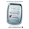 Dead Men Tell Tales: The Memoir of a Police Surgeon